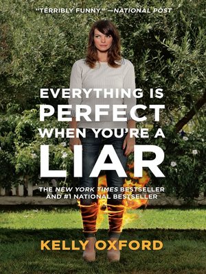 cover image of Everything Is Perfect When You're a Liar